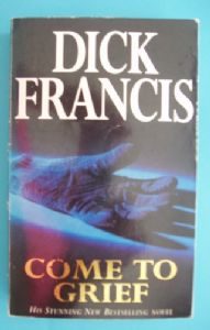 dick-francis-come-to-grief-pb-9780330347778-26220-p[ekm]191x300[ekm]